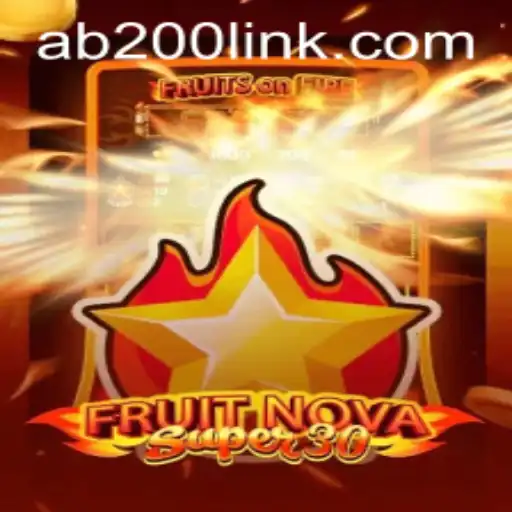 Discover the Thrilling World of FruitrNovaSupe30 and the AB200 Link Bonus